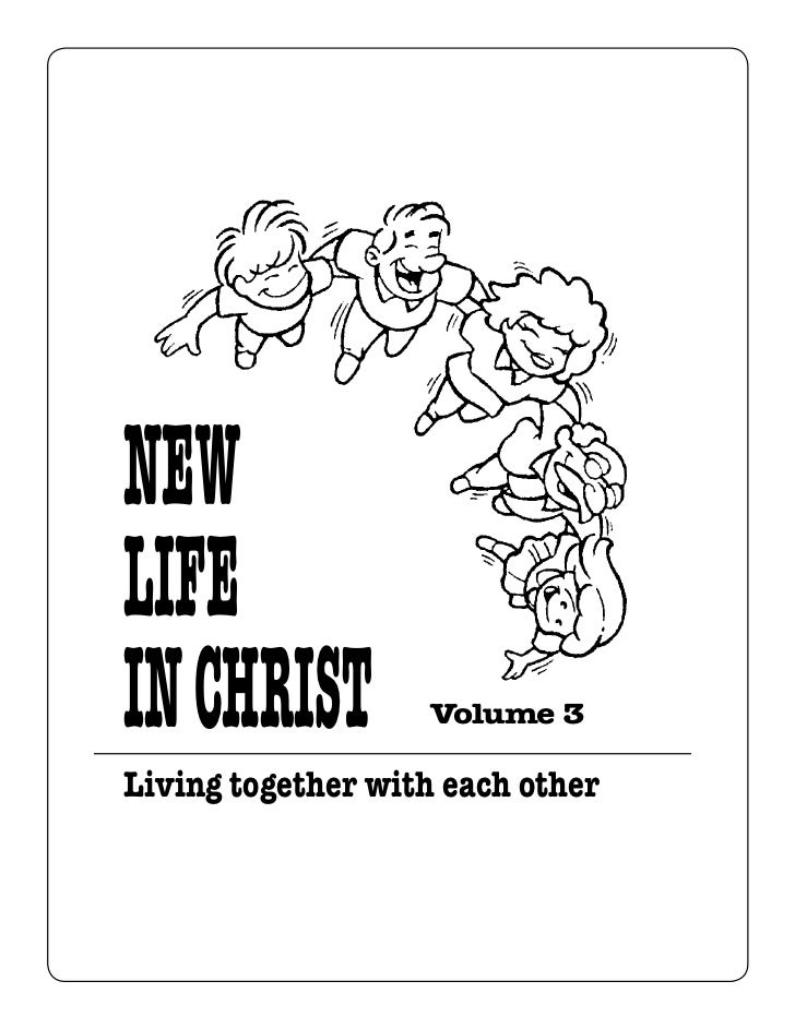 CHRIST is LIFE Volume 3